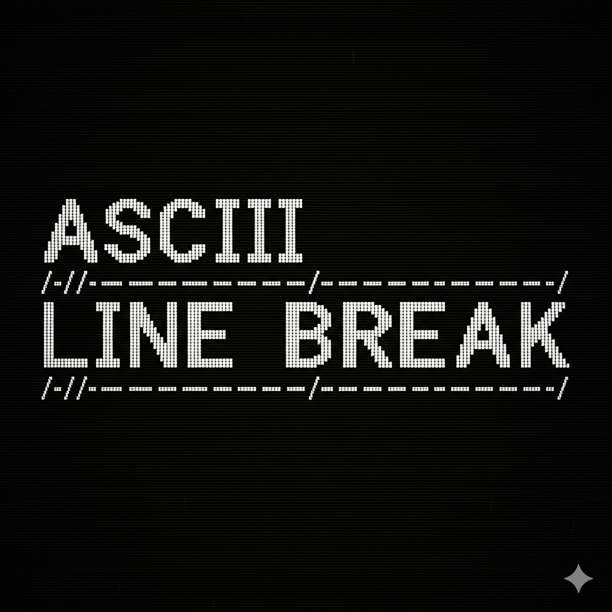 ascii line break