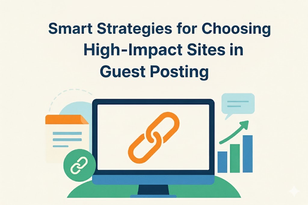 High-Impact Sites in Guest Posting